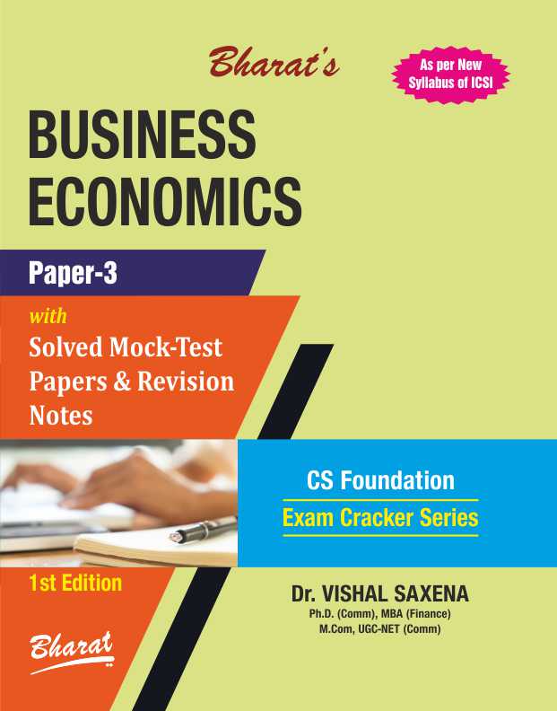 BUSINESS ECONOMICS (For CS Foundation) (Paper 3)
